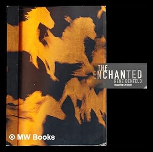 Seller image for The enchanted / Rene Denfeld for sale by MW Books Ltd.