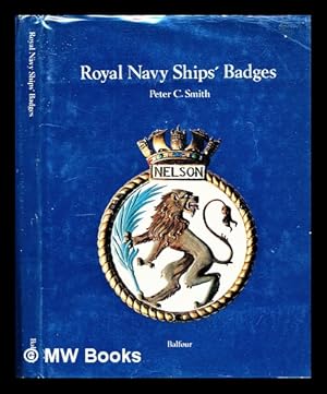 Seller image for Royal Navy ships' badges for sale by MW Books Ltd.