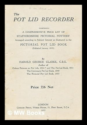 Imagen del vendedor de The pot lid recorder : a supplement to Under-glaze colour picture prints on Staffordshire pottery a la venta por MW Books Ltd.