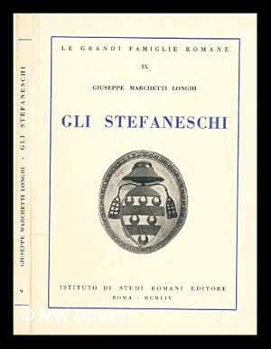 Seller image for Gli Stefaneschi for sale by MW Books Ltd.