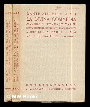 Seller image for La Divina Commedia: commento di Tommaso Casini: sesta edizione rinnovata e accrescuita a cura di S. A. Barbi: vols. II: Purgatorio & III: Paradiso for sale by MW Books Ltd.