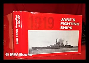 Seller image for Jane's fighting ships, 1919 : A reprint of the 1919 edition of Fighting ships / Founded by Fred T. Jane ; edited by O. Parkes and Maurice Prendergast for sale by MW Books Ltd.