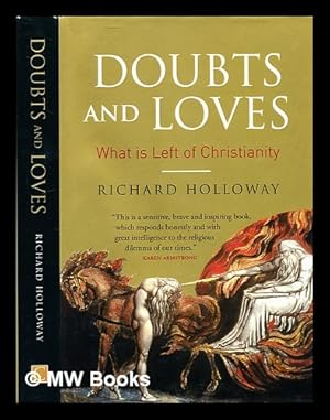 Imagen del vendedor de Doubts and loves : what is left of Christianity a la venta por MW Books Ltd.
