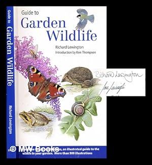 Immagine del venditore per Guide to garden wildlife / written and illustrated by Richard Lewington ; with bird illustrations by Ian Lewington ; introduction by Ken Thompson venduto da MW Books Ltd.