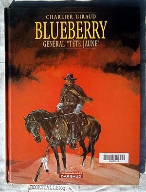 General Tete Jaune : La Jeunesse de Blueberry Tome 10
