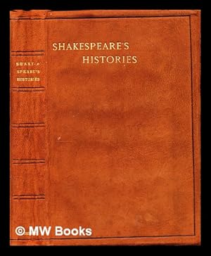 Seller image for The histories and poems of William Shakespeare / with introductory studies of the several plays and poems by Edward Dowden and with a glossary for sale by MW Books Ltd.