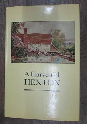 Image du vendeur pour SIGNED* A HARVEST OF HEXTON mis en vente par Happyfish Books