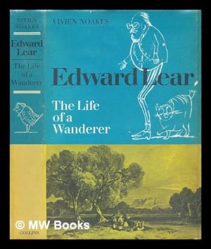 Imagen del vendedor de Edward Lear : the life of a wanderer a la venta por MW Books Ltd.