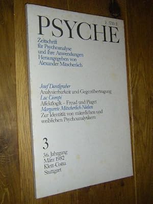 Psyche. Zeitschrift für Psychoanalyse und ihre Anwendungen. Heft 3, 36. Jahrgang, März 1982