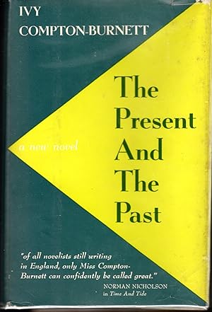 Seller image for The Present and the Past for sale by Dorley House Books, Inc.