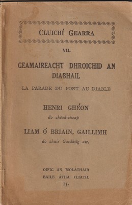 Seller image for Geamaireacht Dhroichid an Diabhail. i. La Parade Du Pont Au Diable for sale by Kennys Bookstore