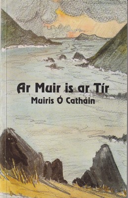 Seller image for Ar Muir is ar T?r for sale by Kennys Bookshop and Art Galleries Ltd.