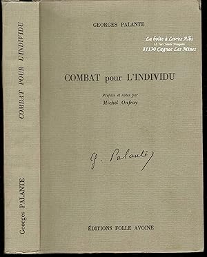 Combat pour l'Individu / Préface et notes par Michel Onfray