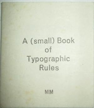 A (small) Book of Typographic Rules