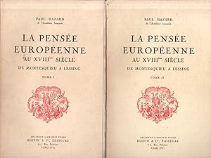 La pensée européenne au XVIIe siècle de Montesquieu à Lessing. Tome I : Le procès de christianism...