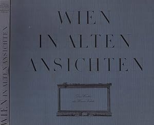 Bild des Verkufers fr Wien in alten Ansichten Das werden der Wiener vedute zum Verkauf von Biblioteca di Babele