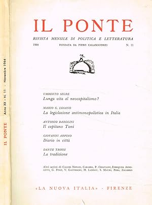Seller image for Il Ponte. Rivista mensile di politica e letteratura. Anno 1964, n.11 for sale by Biblioteca di Babele