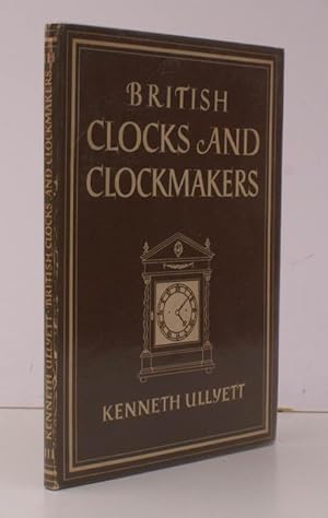 British Clocks and Clockmakers. [Britain in Pictures series]. NEAR FINE COPY IN UNCLIPPED DUSTWRA...