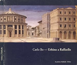 Bild des Verkufers fr Urbino a Raffaello zum Verkauf von Biblioteca di Babele