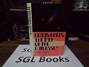Seller image for Black Holes: The End Of The Universe: for sale by Tilly's Bookshop
