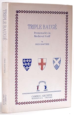 Triple Bauge, Promenades in Medieval