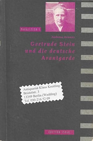 Bild des Verkufers fr Gertrude Stein und die deutsche Avantgarde zum Verkauf von Klaus Kreitling