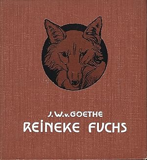 Reineke Fuchs. Für die Jugend bearbeitet von Hans Fraungruber. Bilder von Karl Fahringer.