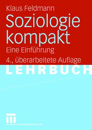 Seller image for Soziologie kompakt: Eine Einfhrung for sale by Antiquariat Mander Quell