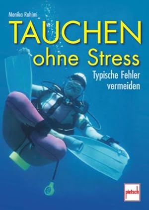 Seller image for Tauchen ohne Stress: Typische Fehler vermeiden for sale by Antiquariat Mander Quell