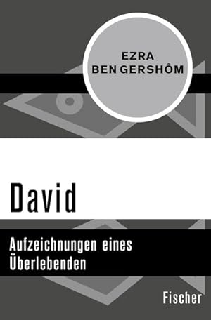 Seller image for David : Aufzeichnungen eines berlebenden. for sale by Antiquariat Mander Quell