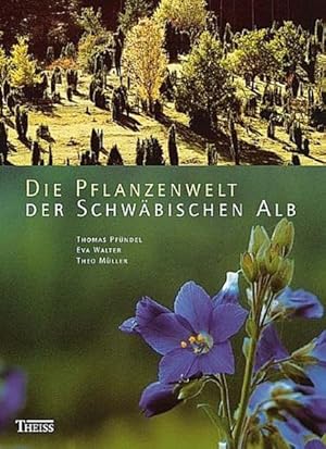 Seller image for Die Pflanzenwelt der Schwbischen Alb for sale by Antiquariat Mander Quell