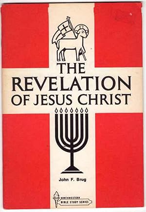 The Revelation of Jesus Christ