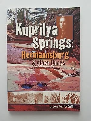 Kuprilya Springs : Hermannsburg and Other Things