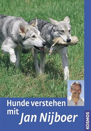 Seller image for Hunde verstehen mit Jan Nijboer for sale by Antiquariat Mander Quell