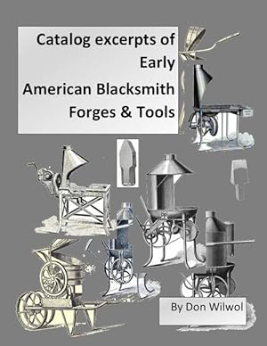 Catalog Excerpts of Early American Blacksmith Forges & Tools