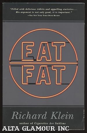 Image du vendeur pour EAT FAT mis en vente par Alta-Glamour Inc.