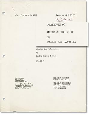 Bild des Verkufers fr Playhouse 90: Child of Our Time (Original screenplay for the 1959 television episode) zum Verkauf von Royal Books, Inc., ABAA