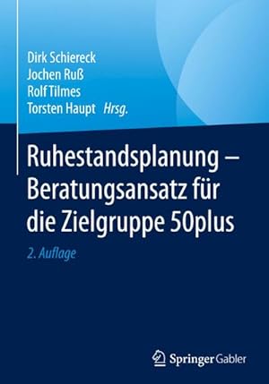 Bild des Verkufers fr Ruhestandsplanung - Beratungsansatz fr die Zielgruppe 50plus zum Verkauf von AHA-BUCH GmbH