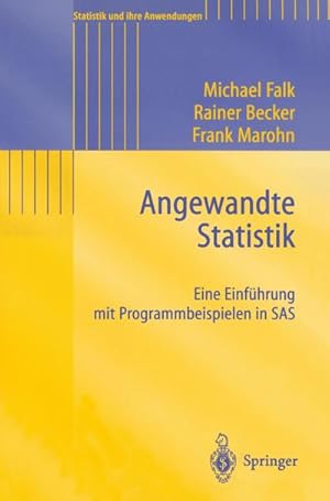 Imagen del vendedor de Angewandte Statistik : Eine Einfhrung mit Programmbeispielen in SAS a la venta por AHA-BUCH GmbH