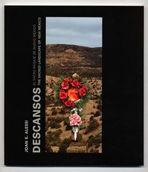 Image du vendeur pour Joan E. Alessi: Descansos, The Sacred Landscape of New Mexico (English and Spanish Edition) mis en vente par The Old Print Shop, Inc.