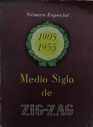Medio siglo de Zig-Zag : 1905-1955. Número especial