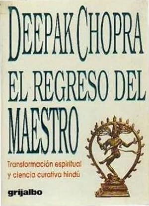 Immagine del venditore per El Regreso Del Maestro: Transformacin Espiritual Y Ciencia Curativa Hind (Spanish Edition) venduto da Von Kickblanc