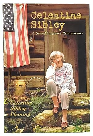 Imagen del vendedor de Celestine Sibley: A Granddaughter's Reminiscence a la venta por Underground Books, ABAA