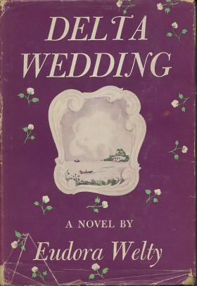 Image du vendeur pour Delta Wedding: A Novel mis en vente par Kenneth A. Himber