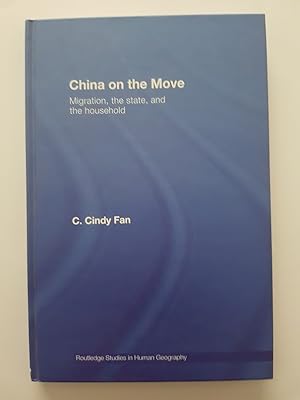 Seller image for China on the Move : Migration, the State, and the Household for sale by masted books