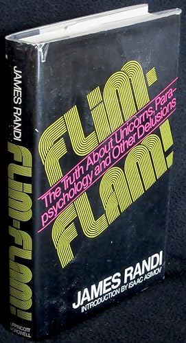 Seller image for Flim Flam!: The Truth About Unicorns, Parapsychology, and Other Delusions for sale by Washington Square Autographed Books