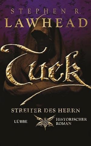 Tuck - Streiter des Herrn Historischer Roman