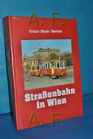 Bild des Verkufers fr Strassenbahn in Wien : vorgestern und bermorgen zum Verkauf von Antiquarische Fundgrube e.U.