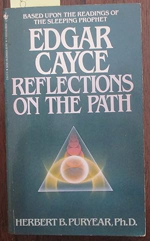 Reflections on the Path: Based on the Edgar Cayce Readings
