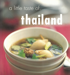 Seller image for A Little Taste of Thailand for sale by Eaglestones